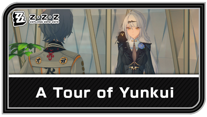 Zenless Zone Zero - A Tour of Yunkui Commission Guide