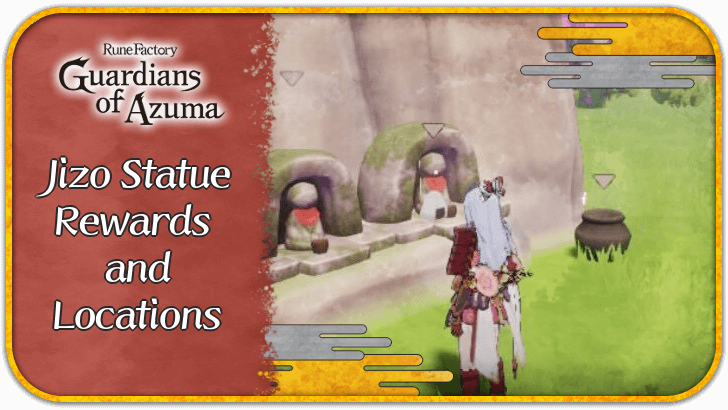Jizo Statue Rewards and Locations