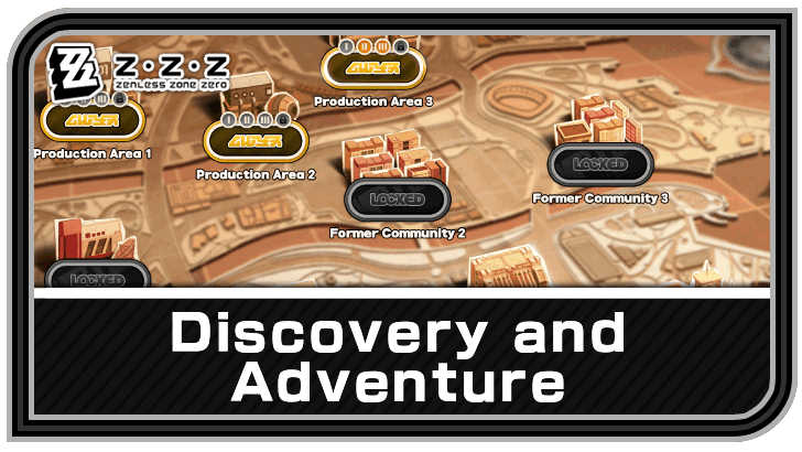 Zenless Zone Zero Discovery and Adventure Guide
