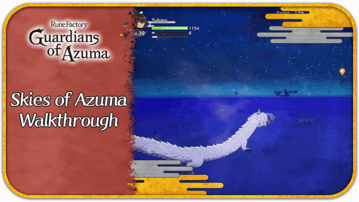 Rune Factory Guardians of Azuma Skies of Azuma Walkthrough