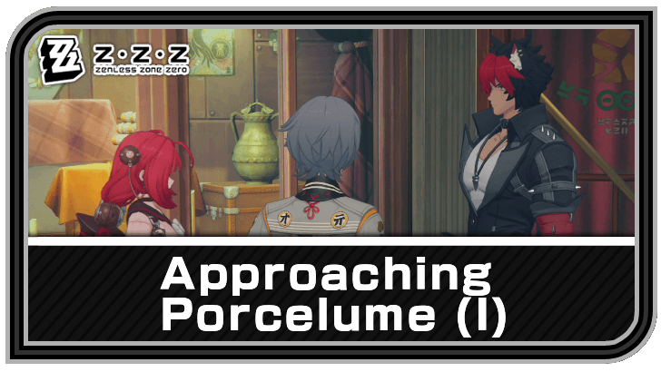 Zenless Zone Zero - Approaching Porcelume (I) Commission Guide