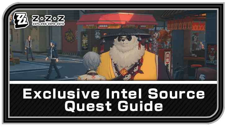 Zenless Zone Zero - Exclusive Intel Source Commission Guide