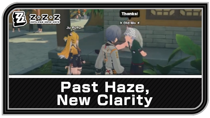 Zenless Zone Zero - Past Haze, New Clarity Commission Guide