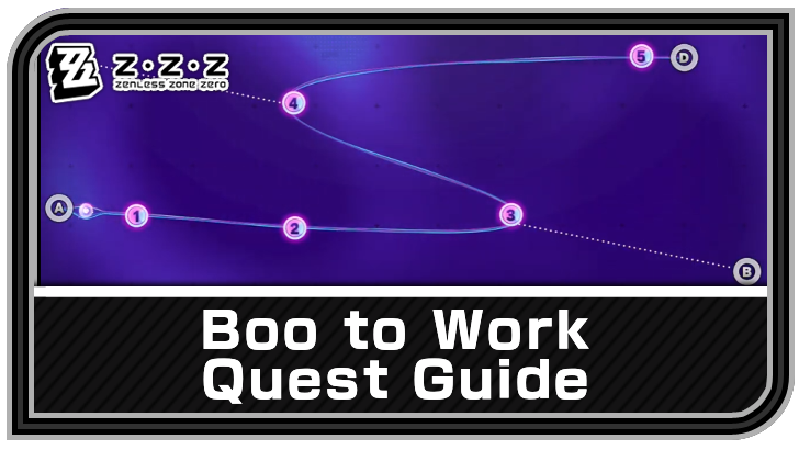 Zenless Zone Zero - Boo to Work Commission Guide