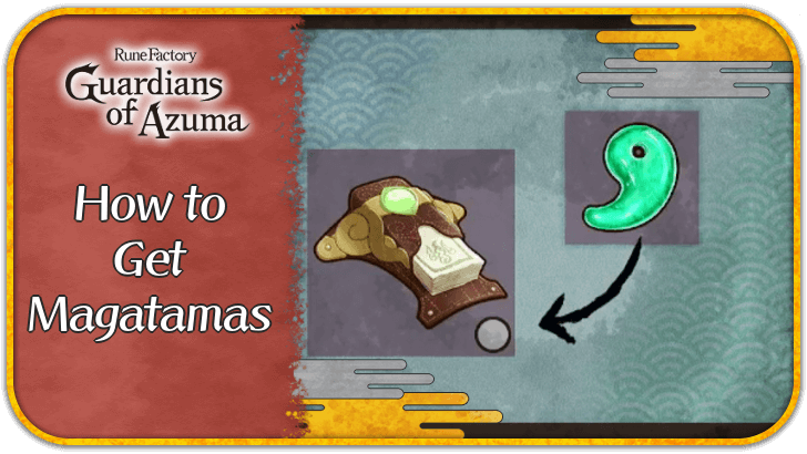 How to Get Magatamas