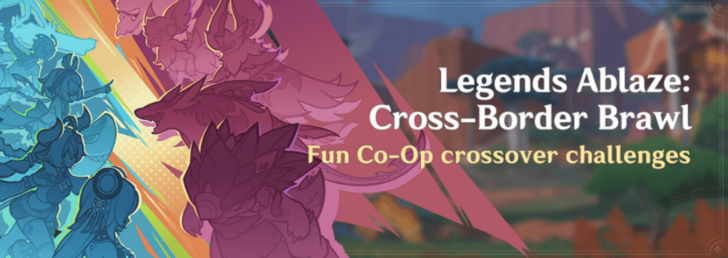 Genshin - Legends Ablaze: Cross-Border Brawl