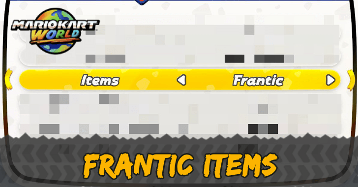 Mario Kart World Frantic Items Explained