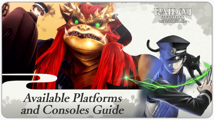Raidou Remastered - Available Platforms and Consoles Guide