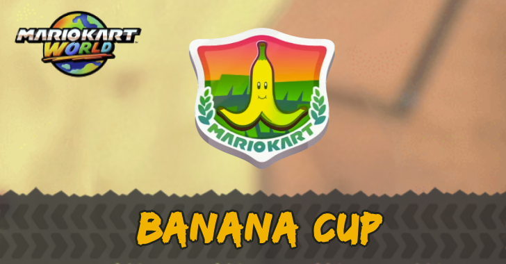 Mario Kart World - Banana Cup