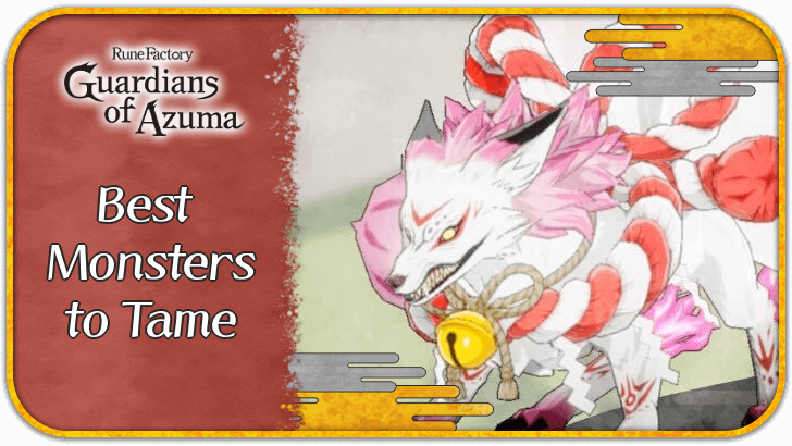 Best Monsters to Tame