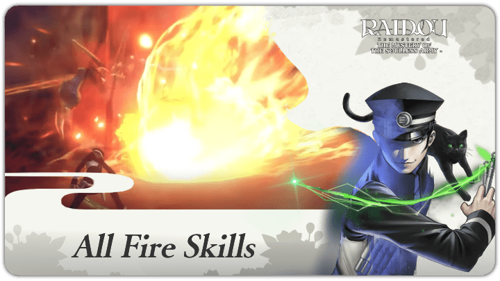 Raidou Remaster - All Fire Skills