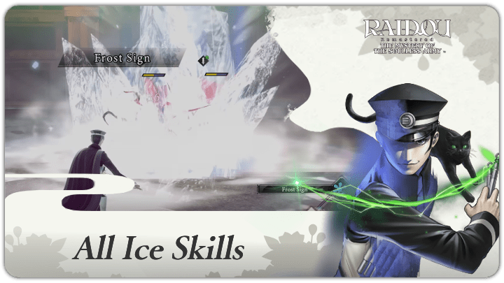 Raidou Remaster - All Ice Skills
