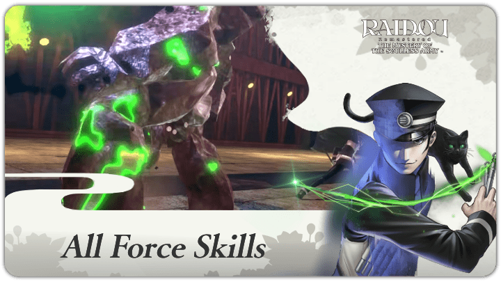 Raidou Remaster - All Force Skills