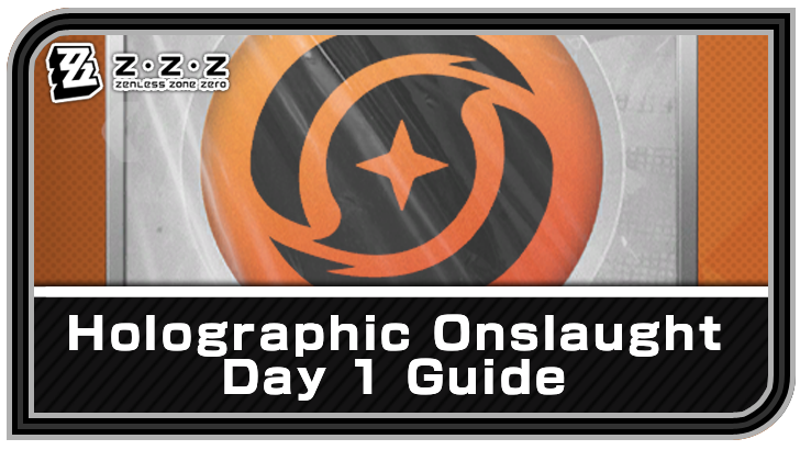 Zenless Zone Zero Holographic Onslaught Arena Day 1 Guide