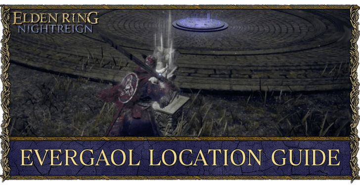 Elden Ring Nightrein - Evergaol Location Guide