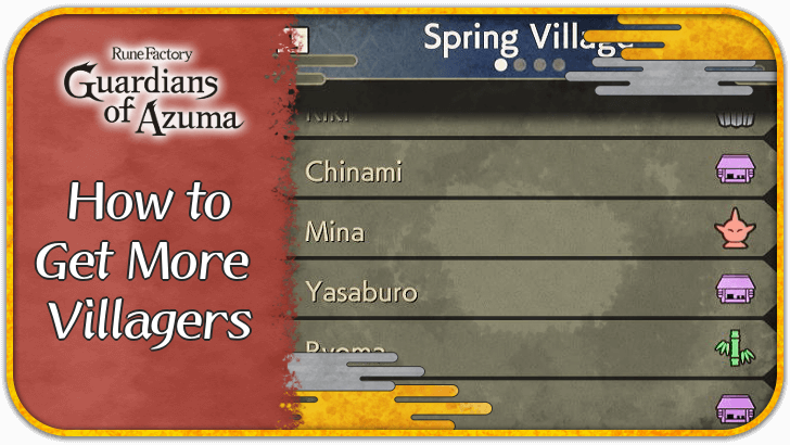Rune Factory Guardians of Azuma - How to Get More Villagers