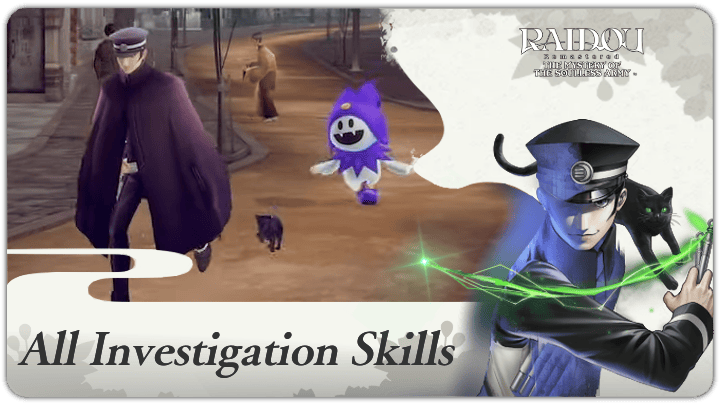 Raidou Remaster - All Investigation Skills