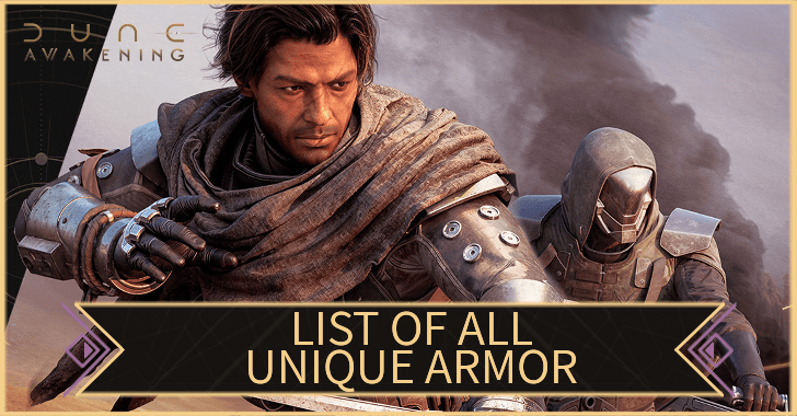 Dune Awakening List of All Unique Armor