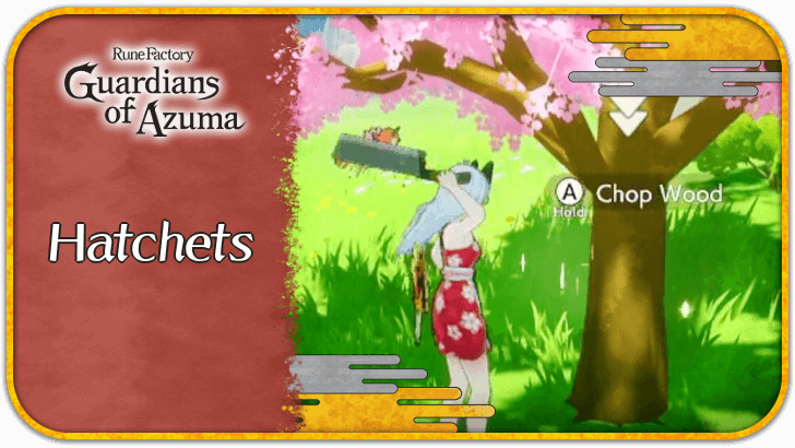 Hatchets
