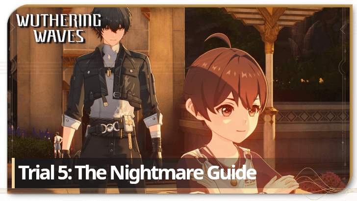 Trial 5: The Nightmare Guide