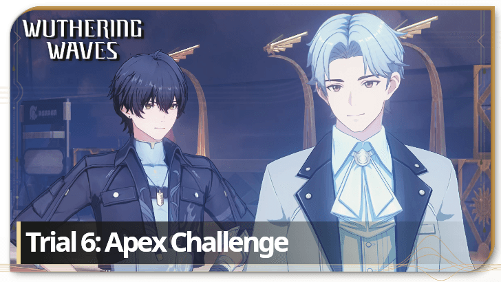 Trial 6: The Apex Challenge Guide