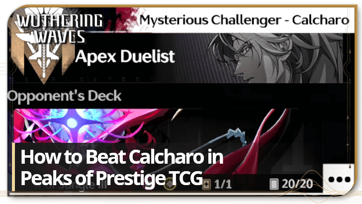 Wuthering Waves How to Beat Calcharo Peaks of Prestige TCG