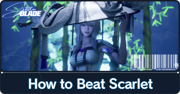 Stellar Blade How to Beat Scarlet