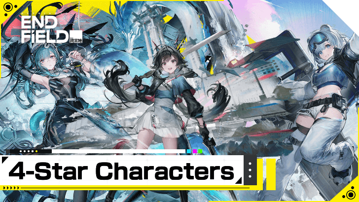 Arknights Endfield List of 4 Star Characters