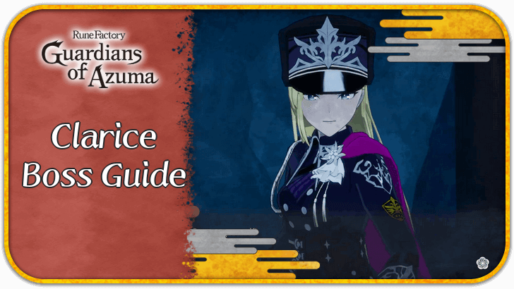 Rune Factory Guardians of Azuma Clarice Boss Guide