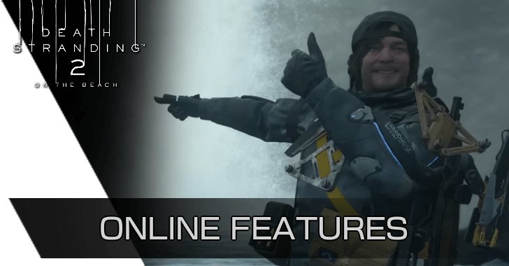 Death Stranding 2 Online Features Multiplayer Options