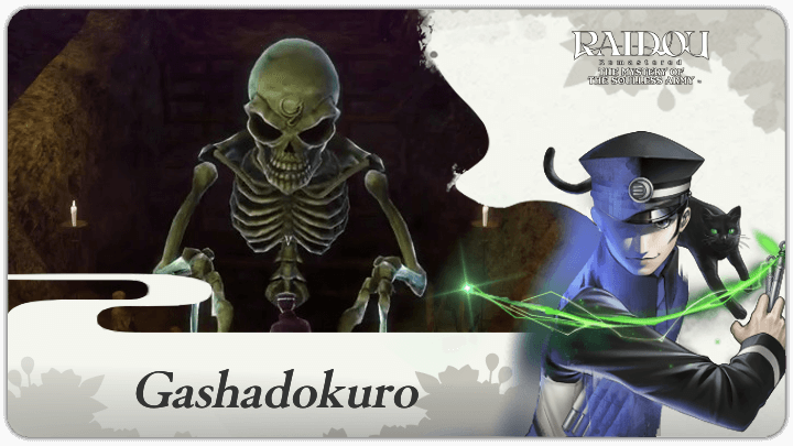 Raidou Remastered - Gashadokuro Boss Guide
