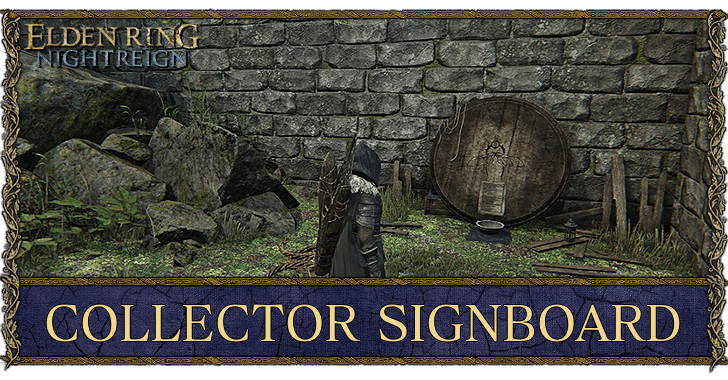 Elden Ring Nightreign - Collector Signboard Location and Features