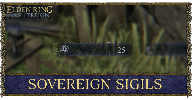 Elden Ring Nightrein - How to Get Sovereign Sigils