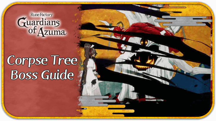 Rune Factory Guardians of Azuma Corpse Tree