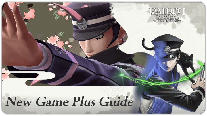 Raidou Remastered - New Game Plus Guide