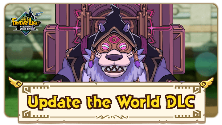 Fantasy Life i - Update the World DLC