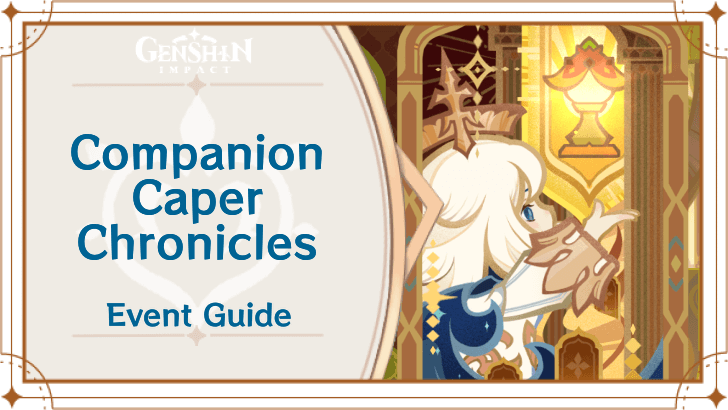 Genshin Impact - Companion Caper Chronicles