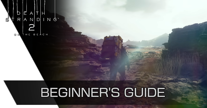 Death Stranding 2 - Beginner