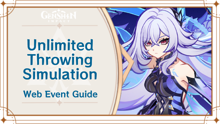 Genshin Impact - Unlimited Throwing Simulation Web Event Guide