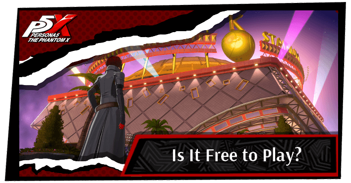 Is Persona 5 The Phantom X Free to Play?