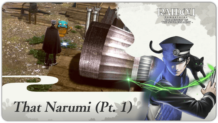 Raidou Remastered - That Narumi… (Pt. 1)