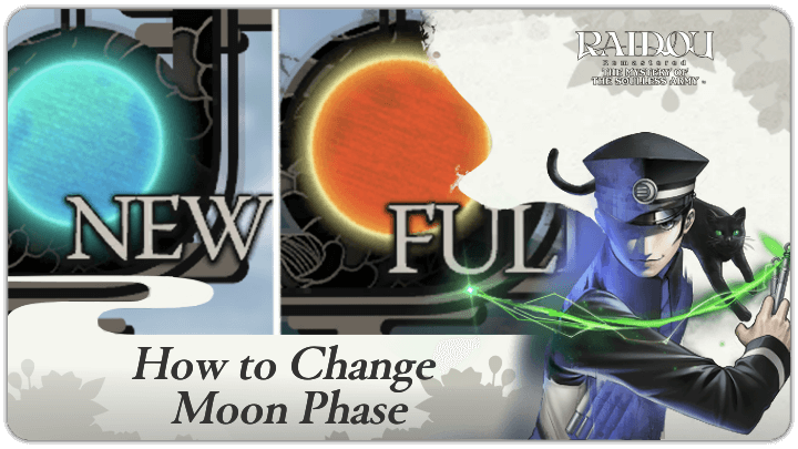 Raidou Remastered - How to Change Moon Phase