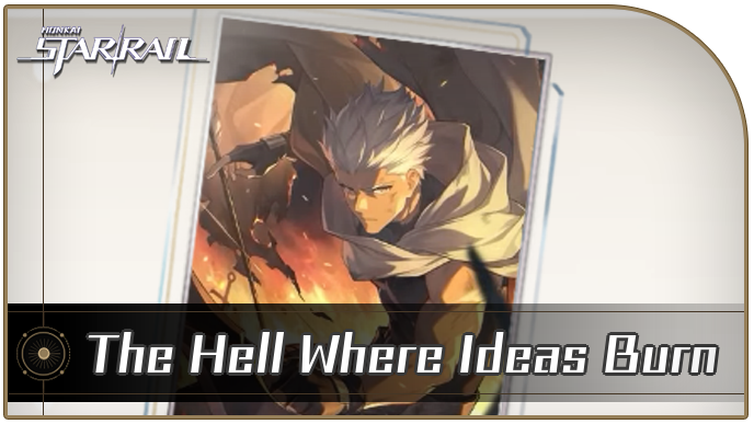 Honkai Star Rail - The Hell Where Ideals Burn - Materials and Best Characters