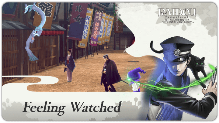 Raidou Remastered - Feeling Watched