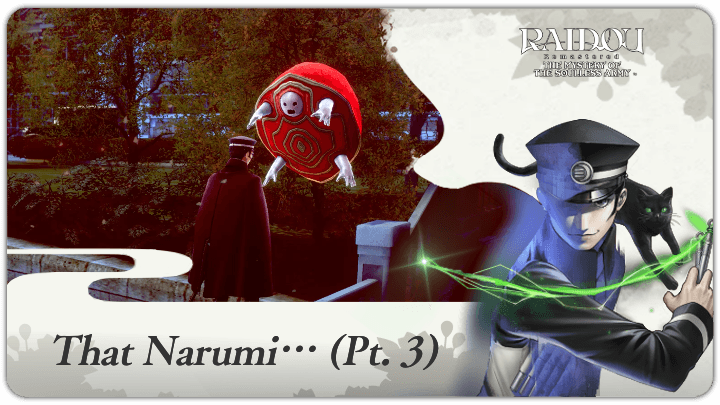 Raidou Remastered - That Narumi… (Pt. 3)