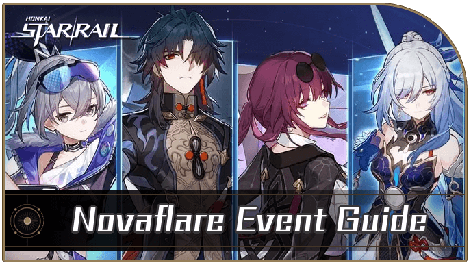Honkai Star Rail - Novaflare Event Guide