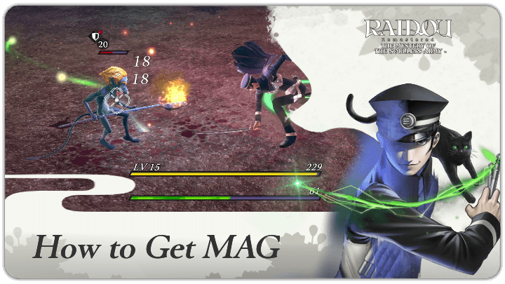 Raidou Remastered - How to Get MAG