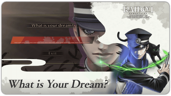 Raidou Remastered - What is Your Dream