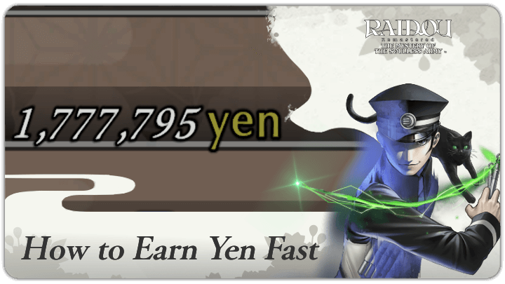 Raidou Remastered - Money Farming How to Earn Yen Fast