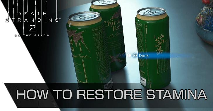 Death Stranding 2 - How to Restore Stamina